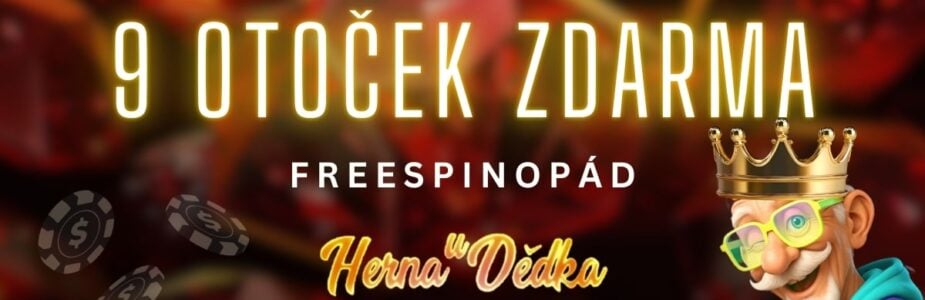 Herna U Dědka Freespinopád 9 otoček zdarma