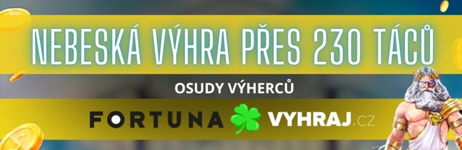 Hráč Fortuny vyhrál přes 230 tisíc korun!