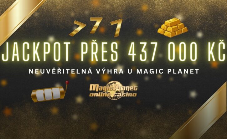 Magic Planet výhra přes 437 000 Kč