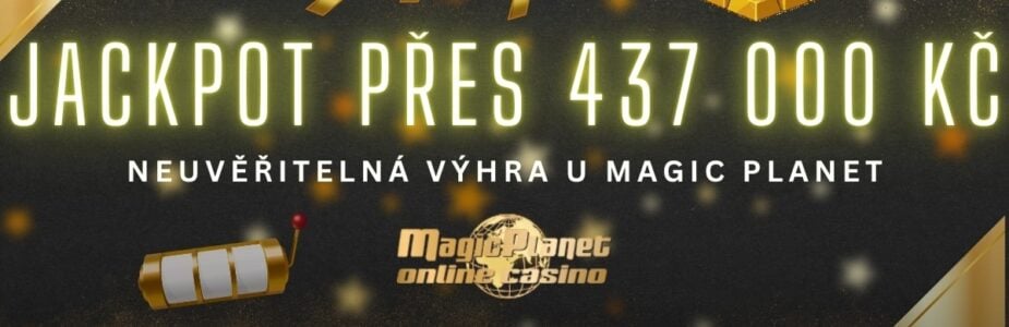 Magic Planet výhra přes 437 000 Kč