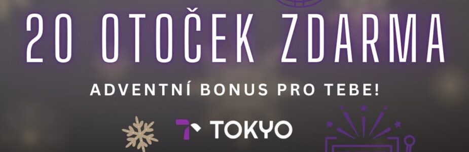 Tokyo casino 20 free spinů