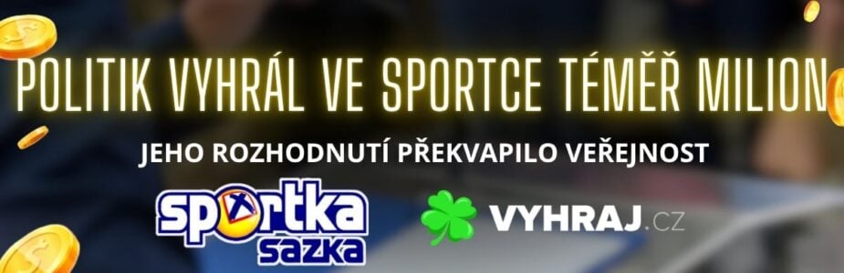 Tomáš Zdechovský vyhrál skoro milion ve Sportce!
