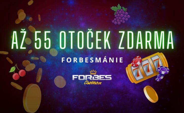 Až 55 otoček zdarma u Forbes casina