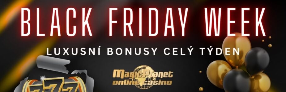Black Friday Week v casinu Magic Planet