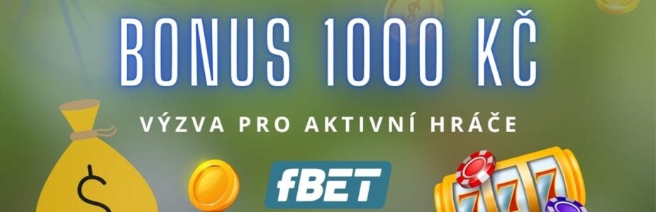Bonus 1000 Kč u fBET