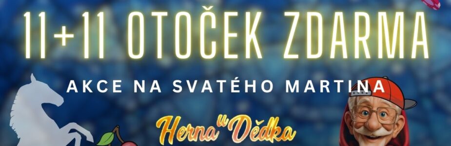 Svatý Martin v Herně U Dědka