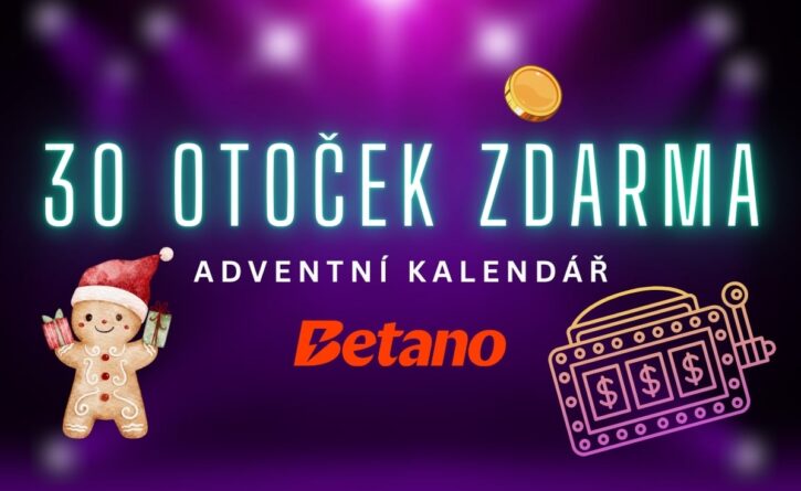 30 otoček zdarma u Betana