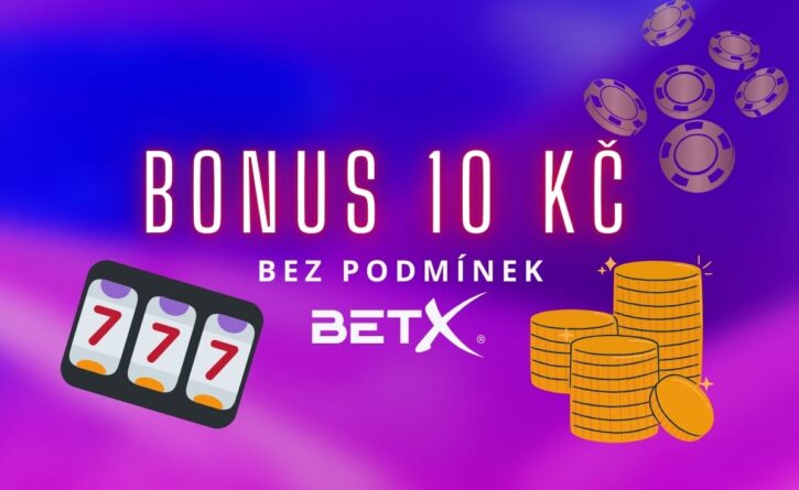 Bonus 10 Kč u BetX