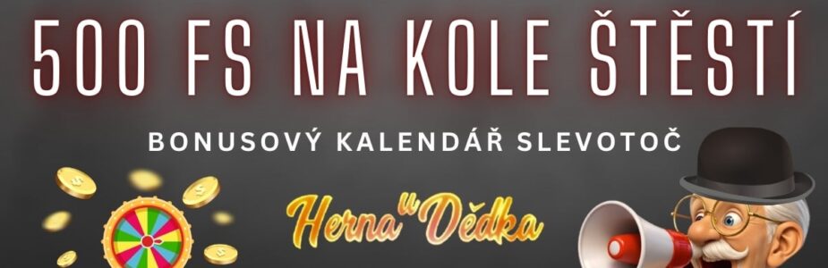 Herna U Dědka 500 FS na Kole štěstí