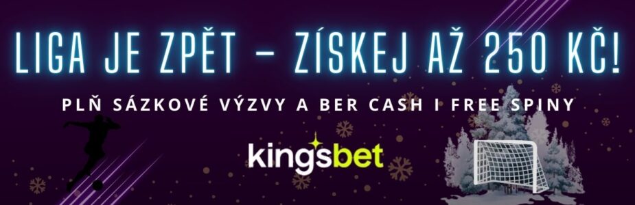 Kingsbet liga je zpět s bonusem až 250 Kč