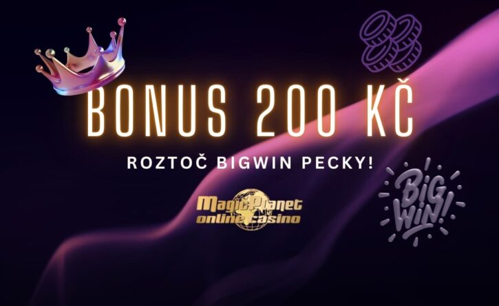 Magic Planet bonus 200 Kč