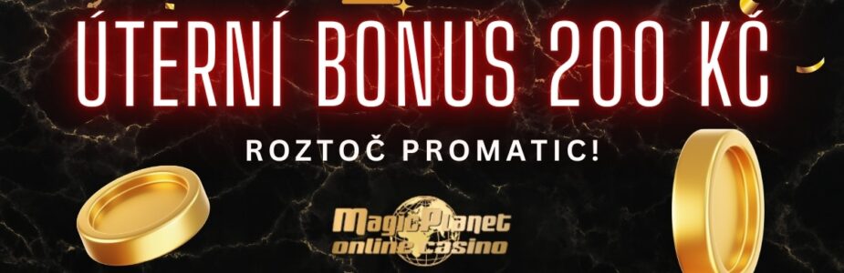 Magic Planet úterní bonus 200 Kč