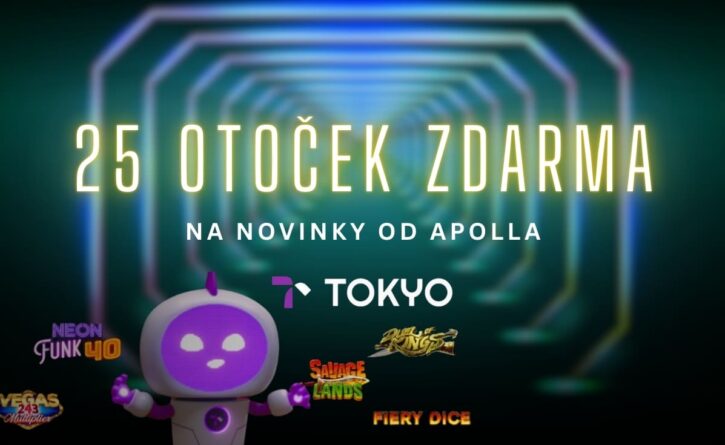 Tokyo 25 otoček zdarma na novinky