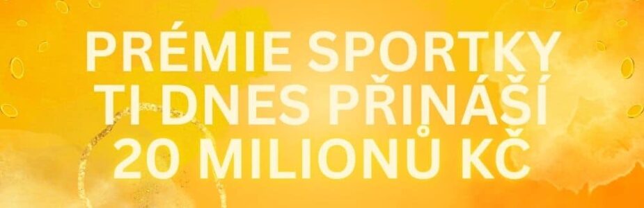Dnes u Sportky probíhá Prémie, ve které se hraje o dvacet garantovaných milionů korun! Ulovíš si jeden z nich?