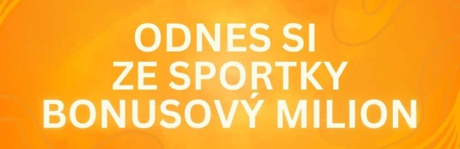 Zkus své štěstí a odnes si z dnešní Sportky bonusový milion!