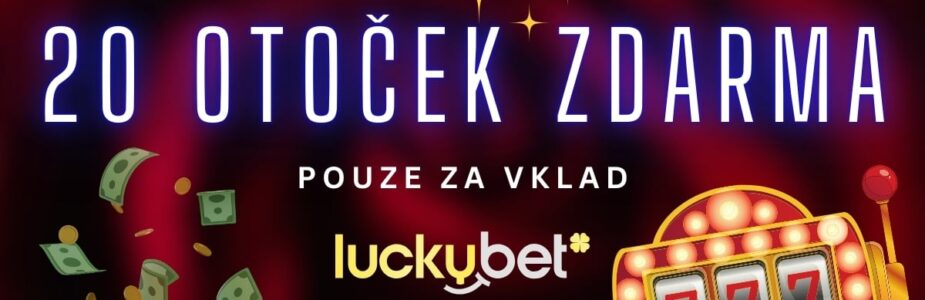 20 otoček zdarma u LuckyBet