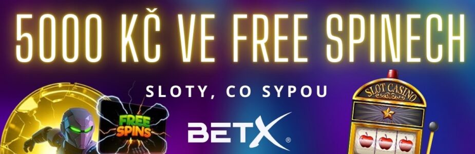 5000 Kč ve free spinech od BetX