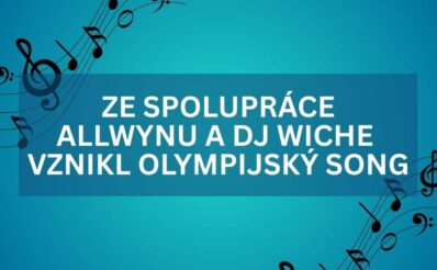 Spolupráce Allwynu a DJ Wiche přinesla nový olympijský song!