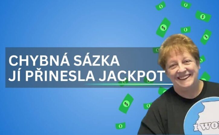 Ukliknutí při odesílání sázky jí přineslo obrovský jackpot!