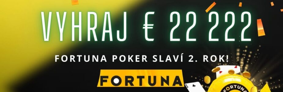 Fortuna poker slaví 2. narozeniny