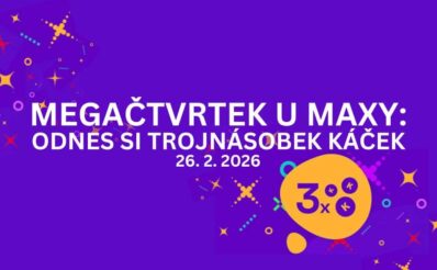 Užij si dnešní bonusový den u Maxy a odnes si trojnásobnou odměnu!