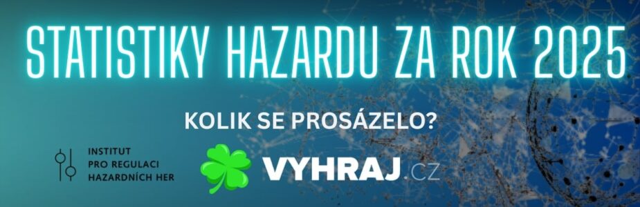 Statistiky hazardu za rok 2025