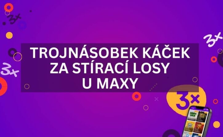 Odnes si trojnásobek káček od Maxy!
