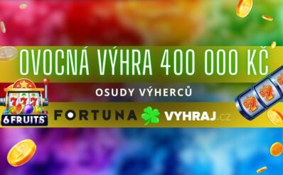 Výhra u Fortuny 400 000 Kč