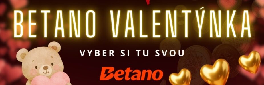 Betano Valentýnka