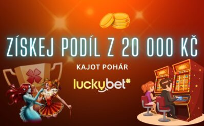Získej podíl z 20 000 Kč u Kajotu