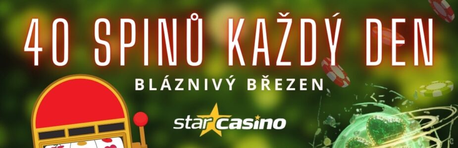 40 spinů každý den u Star Casina