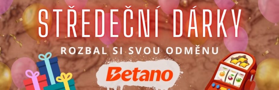 Středeční dárky Betano