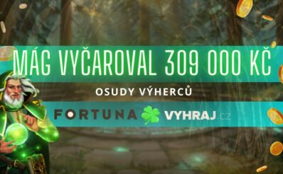 Výhra u Fortuny 309 000 Kč