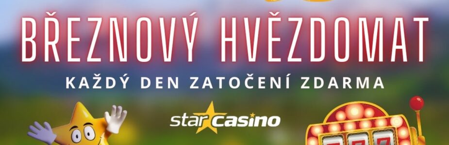Březnový Hvězdomat u Star Casina