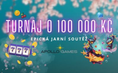 Jarní turnaj o 100 000 Kč v casinu Apollo Games