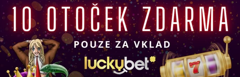 10 otoček zdarma u casina LuckyBet