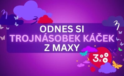 Odnes si dnes trojnásobnou odměnu od Maxy! Stačí si vsadit a je tvoje.