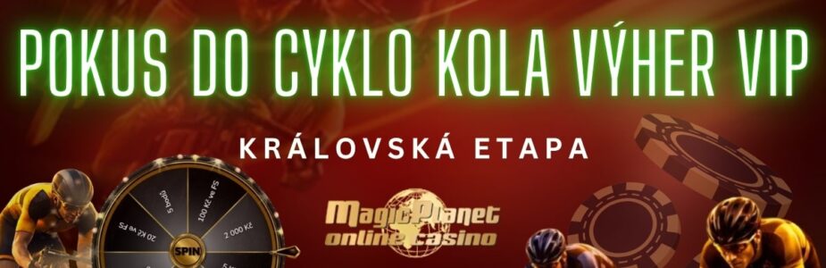 Pokus do cyklo kola vyher VIP Magic Planet