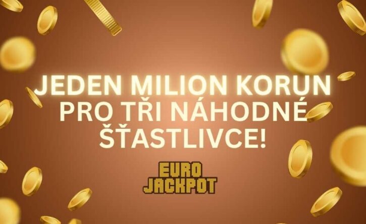 Odnes si 1 000 000 korun z dnešní Prémie Eurojackpotu!