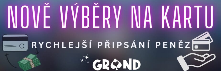 Nově výběry na kartu u Grandwin casina