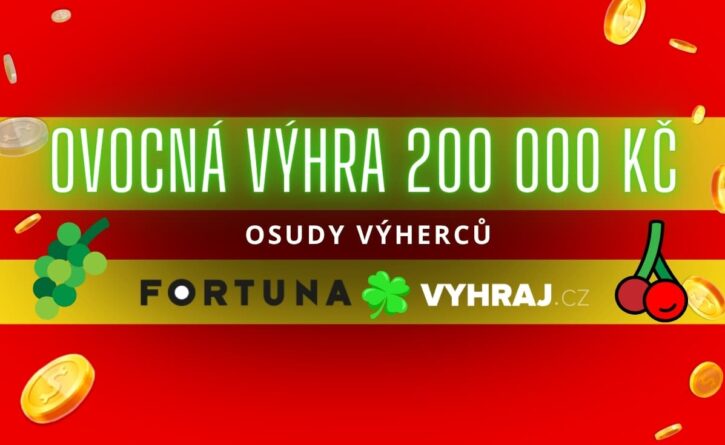 Výhra 200 000 Kč u Fortuny