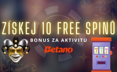 Získej 10 free spinů od Betana