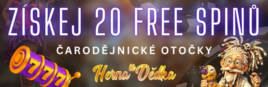 Získej 20 free spinů v Herně u Dědka