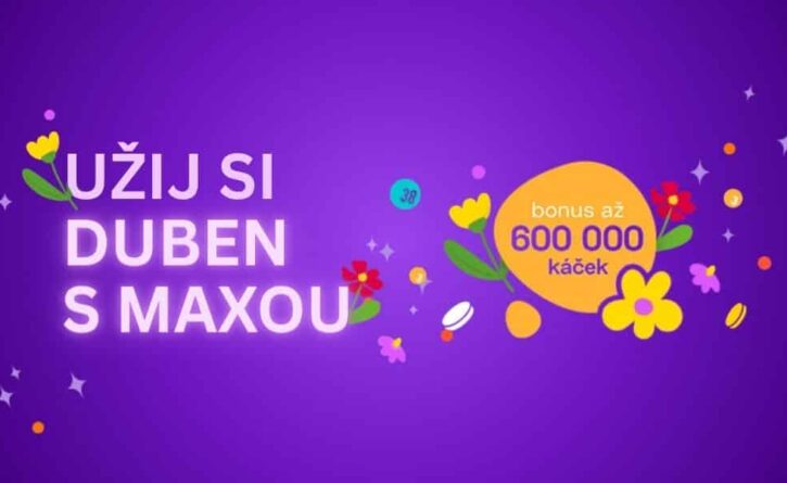 Užij si dubnovou akci od Maxy!