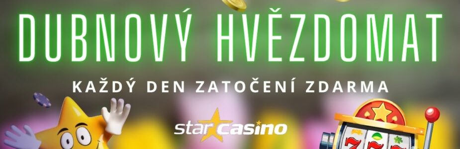 Dubnový Hvězdomat u Star Casina