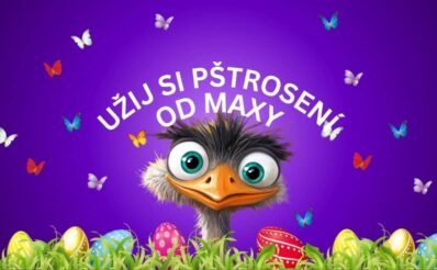 Užij si Pštrosení u Maxy!
