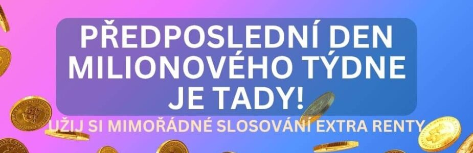 Odnes si bonusový milion z mimořádného slosování Extra Renty!