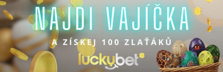 100 Zlaťáků u LuckyBetu