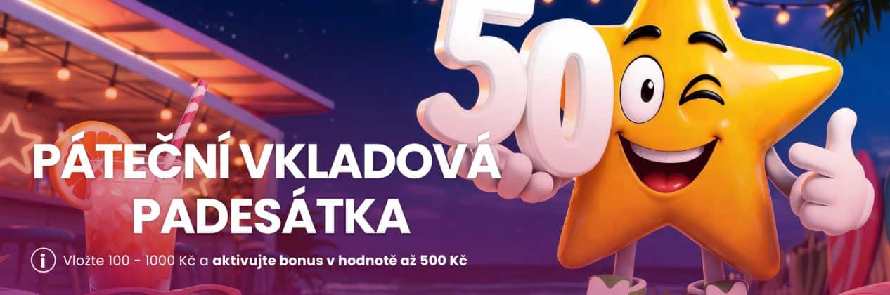 Páteční vkladová 50 u Star Casina