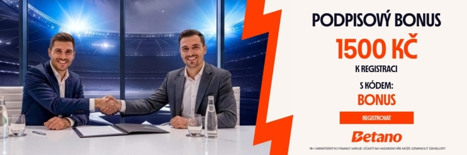 Registrační bonus 1500 Kč freebet u Betana